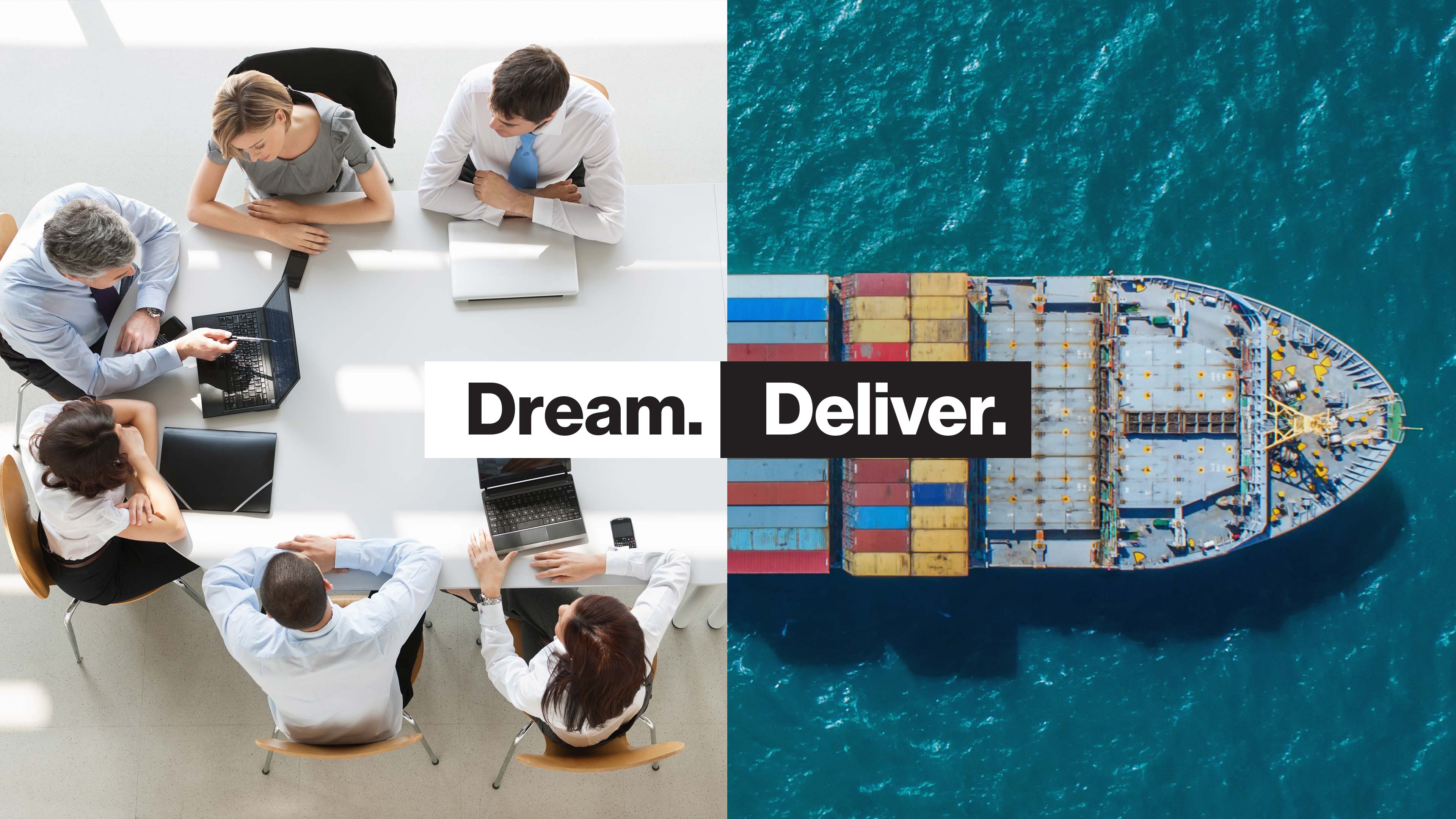 Dream | Deliver